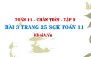 Bài 3 trang 25 Toán 11 Tập 2 Chân trời sáng tạo
